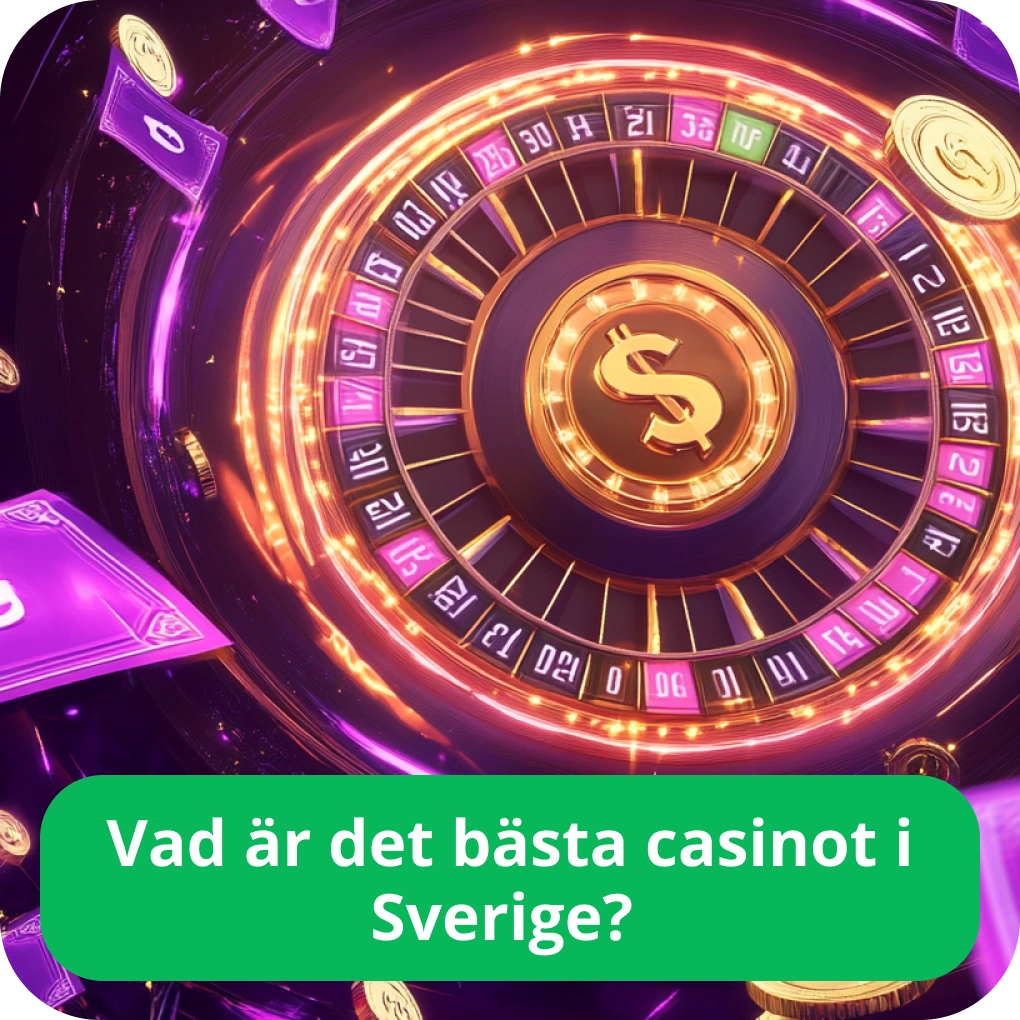 Vad är det bästa casinot i Sverige?